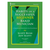 GIA Publications Habits of a Successful Beginner Band Musician