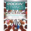 Rockin&#39; Strings: Improv Lessons &amp; Tips for the Contemporary Player, Cello
